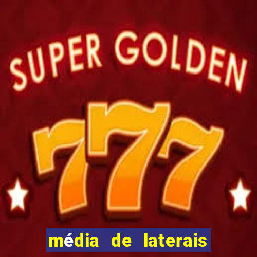 média de laterais por jogo premier league
